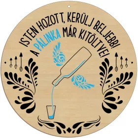 Fából készült ajtódísz Pálinka mintával
