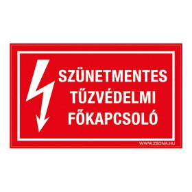   Szünetmentes tűzvédelmi főkapcsoló Öntapadós matrica 160x100 mm