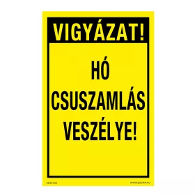   Vigyázat! Hó csuszamlás veszélye! Öntapadós matrica 160x100 mm