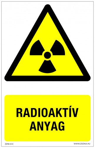 Radioaktív anyag Műanyag tábla 320x500 mm