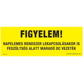   Napelemes rendszer lekapcsolásakor Öntapadós matrica 140x50 mm 4db/csomag