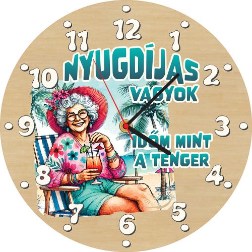 Fából készült falióra - Nyugdíjas vagyok nő 25 cm 