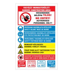   Vigyázz Munkaterület! Komplex tábla  Öntapadós matrica 160x100 mm