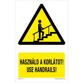 Használd a korlátot! Öntapadós matrica 160x100 mm