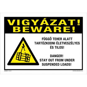   Vigyázat! Függő teher alatt tartózkodni életveszélyes és tilos! Öntapadós matrica 160x100 mm