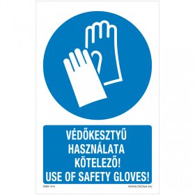   Védőkesztyű használata kötelező Öntapadós matrica 160x100 mm