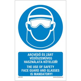   Arcvédő és zárt védőszemüveg használata kötelező Öntapadós matrica 160x100 mm