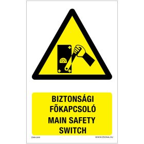 Biztonsági főkapcsoló Öntapadós matrica 160x100 mm