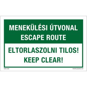   Menekülési útvonal, eltorlaszolni tilos Öntapadós matrica 160x100 mm