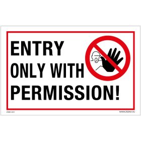   Belépés csak engedéllyel!-Entry only with permission! Öntapadós matrica 160x100 mm