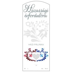   Pálinkás cimke Házassági évfordulóra Házi pálinka hosszú 5 db/csomag