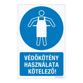   Védőkötény használata kötelező! Öntapadós matrica 160x100 mm