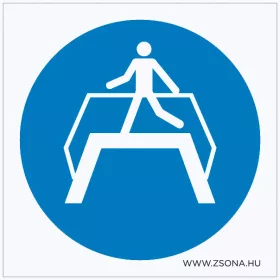   A felüljáró használata kötelező! Öntapadós matrica 100x100 mm