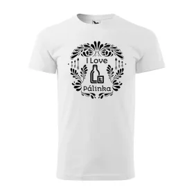 Póló I love pálinka  mintával - Fehér