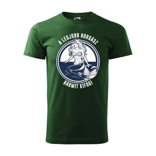 Póló A legjobb horgász bármit kifog  mintával - Zöld L méretben