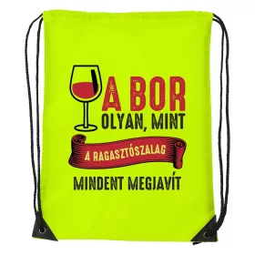 A bor olyan mint a ragasztószalag - Sport táska sárga