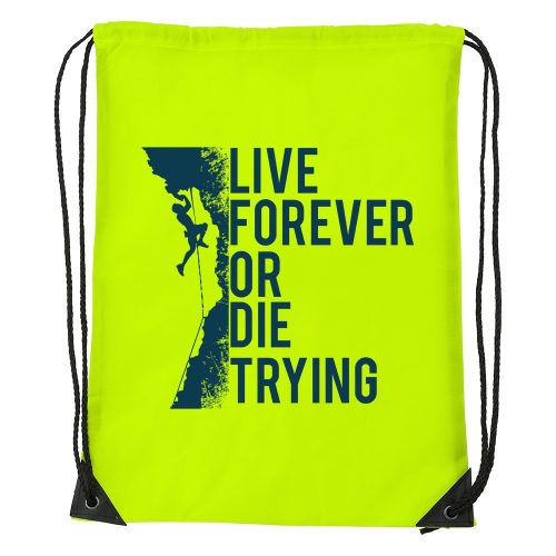 Live forever - Sport táska sárga