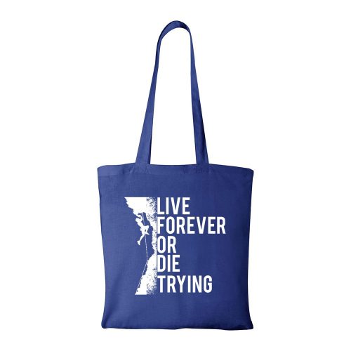 Live forever - Bevásárló táska kék
