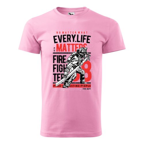 Póló Every life  mintával - Rózsaszín XL méretben