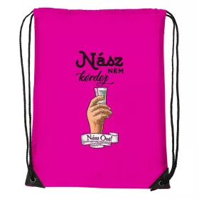 Nász nem kérdez nász önt - Sport táska magenta