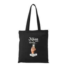Nász nem kérdez nász önt - Bevásárló táska fekete