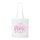 Team bride pink - Bevásárló táska fehér