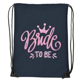 Bride to be - Sport táska navy kék