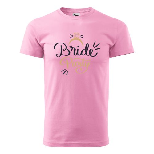 Póló Bride party  mintával - Rózsaszín M méretben