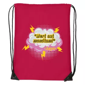 Mert azt mondtam - Sport táska piros