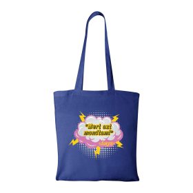 Mert azt mondtam - Bevásárló táska kék