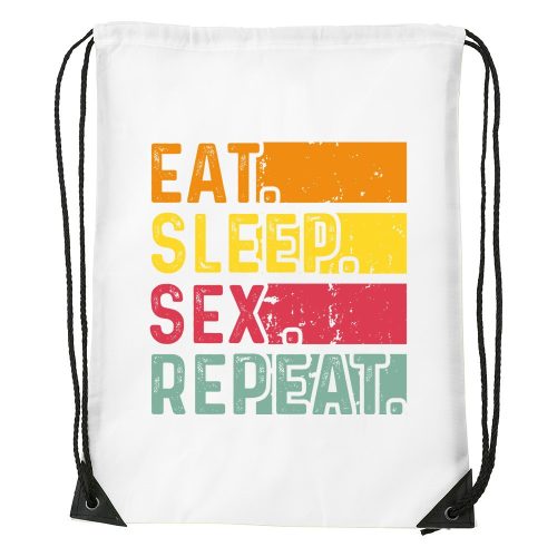 Eat sleep sex repeat - Sport táska fehér
