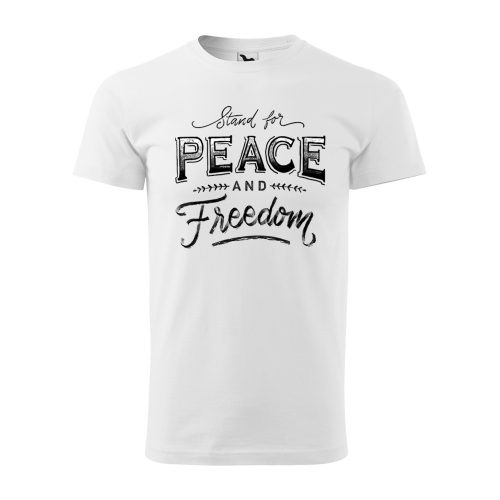 Póló Stand for peace  mintával - Fehér L méretben