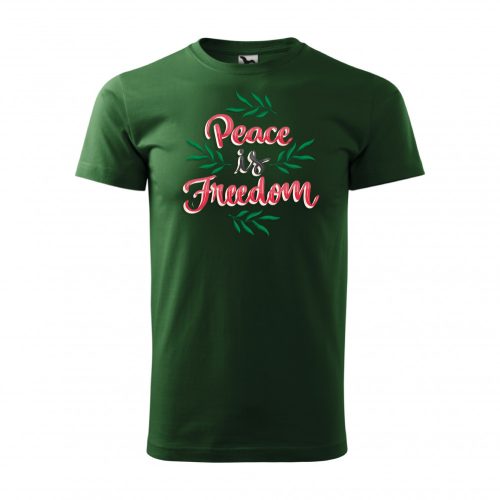 Póló Peace is freedom  mintával - Zöld L méretben