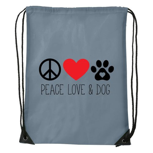 Peace love and dog - Sport táska szürke