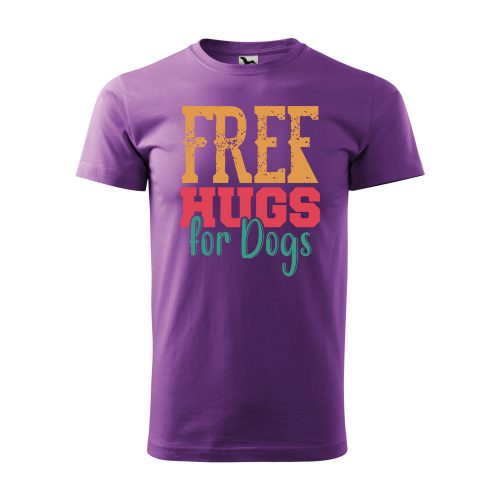 Póló Free hugs for dog  mintával - Lila L méretben