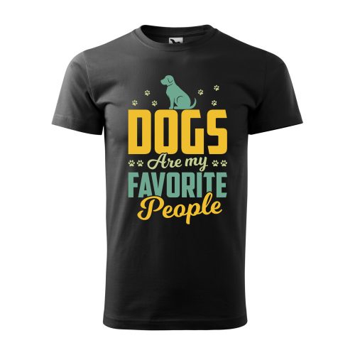 Póló Dogs are my favorite people  mintával - Fekete XL méretben
