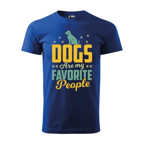 Póló Dogs are my favorite people  mintával - Kék L méretben