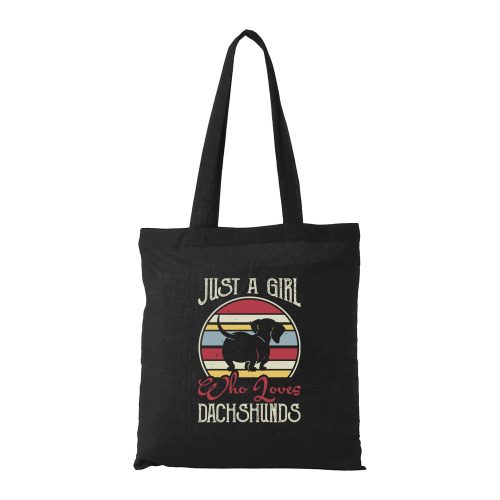 Just a girl who loves dachshunds - Bevásárló táska fekete