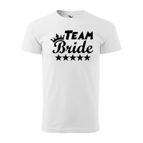 Póló Team bride  mintával - Fehér XL méretben