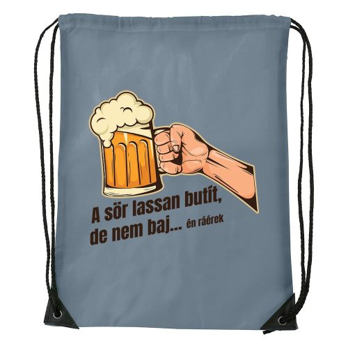 A sör lassan butít - Sport táska szürke