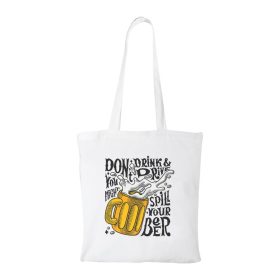 Dont drink and drive - Bevásárló táska fehér