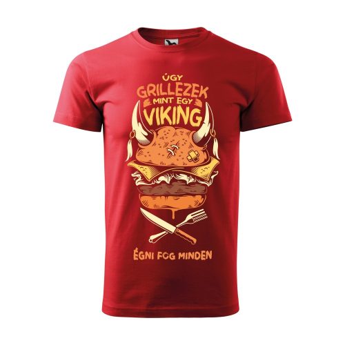 Póló Úgy grillezek mint egy viking  mintával - Piros XXL méretben