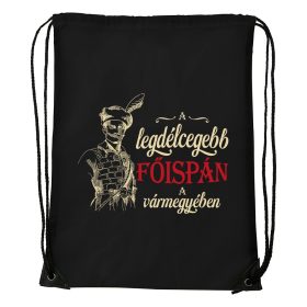   A legdélcegebb főispán a vármegyében - Sport táska fekete