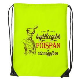   A legdélcegebb főispán a vármegyében - Sport táska sárga