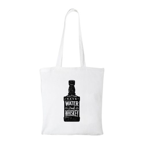 Save water drink whiskey - Bevásárló táska fehér