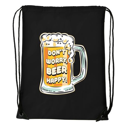 Dont worry, beer happy - Sport táska fekete