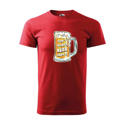 Póló Dont worry, beer happy  mintával - Piros L méretben