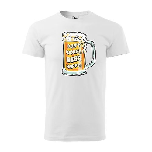 Póló Dont worry, beer happy  mintával - Fehér XL méretben
