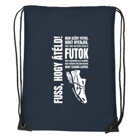Nem azért futok - Sport táska navy kék
