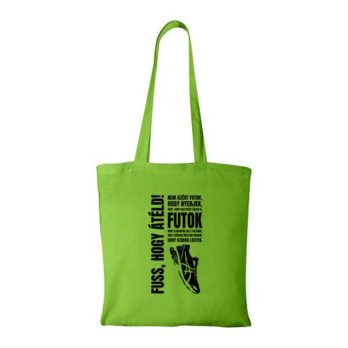 Nem azért futok - Bevásárló táska zöld
